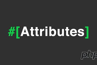 PHP: attributes vs annotations. Optimising Doctrine metadata