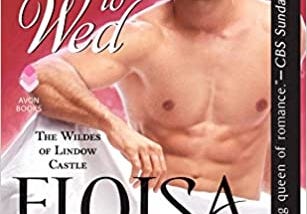 [P.D.F] Download Too Wilde to Wed (Wildes of Lindow Castle) Read #book ^ePub