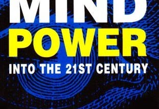 (*PDF/ONLINE)->READ Mind Power Into the 21st Century: Techniques to Harness the Astounding Powers…