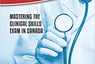 READ/DOWNLOAD#- Strategies for the MCCQE Part II: Mastering the Clinical Skills Exam in Canada FULL…