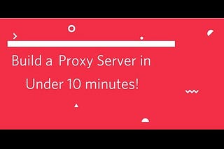 How to Make a Proxy Website: Ultimate Guide