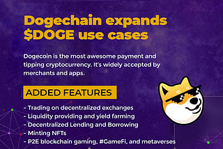 The Flexibility of Dogechain: Introducing DogeFi and MemeFi to the Meme Ecosystem