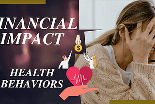 The Financial Impact of Improved Health Behaviors