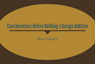 Considerations Before Building a Garage Addition