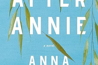Annie: A 2024 Novel Review and Recommendation