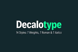 Decalotype it’s a free typeface »