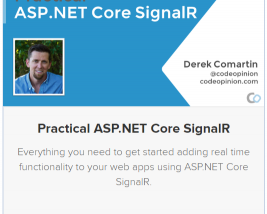 Practical ASP.NET Core SignalR