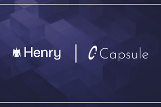Henry x Capsule- New Beginnings