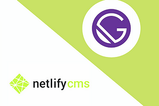 Gatsby JS & Netlify CMS: The Perfect Pair!