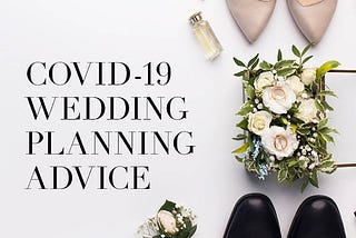 Planning a wedding in the covid era? Here are 5 things to keep in mind!