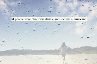 And She was a Hurricane