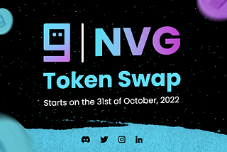 NVG Token Swap Starts on the 31st of October, 2022