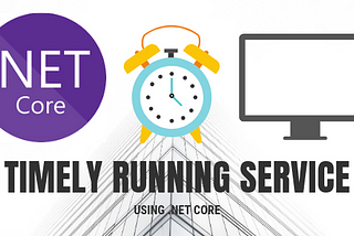 How to create a timely running service in .NET 7