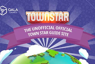 The Unofficial Official Town Star Guide Site — Learn Town Star