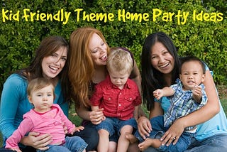 Kid Friendly Summer Theme Home Party Ideas