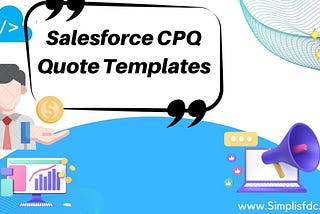 Salesforce CPQ Quote Template Example: Streamline Your Sales Process