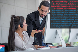 Callnovo Contact Center is dedicated to exceptional customer service through its robust call center quality assurance (QA) solutions, providing a holistic approach to quality assurance, integrating multiple tools & methodologies to deliver exceptional results — including its state-of-the-art call center technology behind its proprietary, affordable, AI–infused HeroDash Cloud CRM Platform to ensure the highest customer support quality.