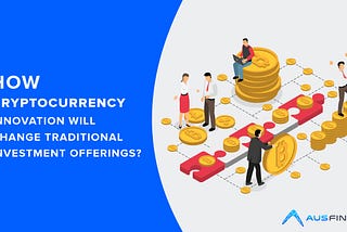 Why should you start planning to buy a cryptocurrency?