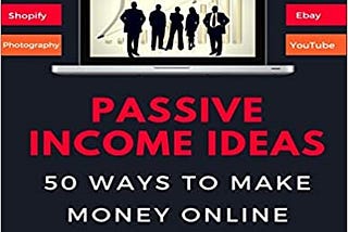 READ/DOWNLOAD@[ Passive Income Ideas: 50 Ways to Make Money Online Analyzed FULL BOOK PDF & FULL…