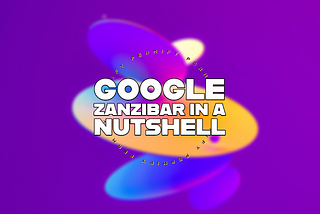 Google Zanzibar: How Google solved authorization globally across all its products