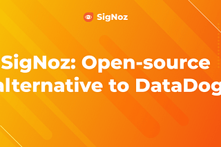 Unlocking Application Performance with SigNoz: Empower Your Monitoring Game!