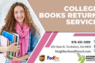 College Books Return Service in Andover, Lowell, Billerica, Tewksbury, MA