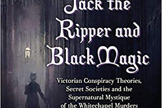 READ/DOWNLOAD%! Jack the Ripper and Black Magic: V – Medium