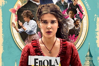 Enola Holmes — A Disappointment in every way