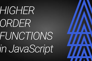 Introduction to Higher-Order Functions in JavaScript