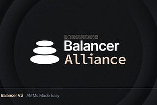 Introducing the Balancer Alliance: Deepening DeFi Collaboration