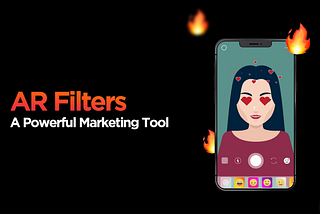 AR Filters — A Powerful Marketing Tool