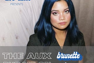 #TheAuxPutMeOn: Brunette Champion