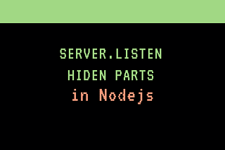 Hidden parts of server.listen in Node.js - stream/buffer
