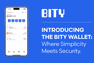 Introducing the Bity Wallet: Where Simplicity Meets Security