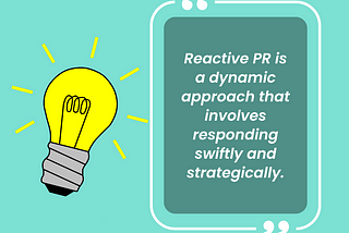 Mastering the Art of Reactive PR