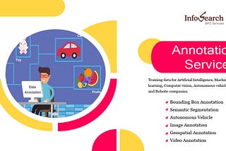 The Importance of Annotation Labelling Services in Machine Learning Projects: A Comprehensive Guide