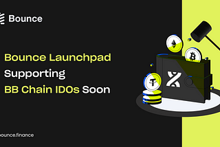 Bounce Launchpad Partners with BounceBit to Support Projects on BounceBit Chain