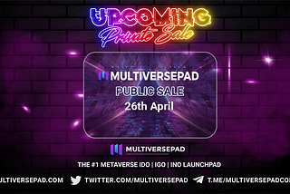 MultiversePad Public Sale is ended!