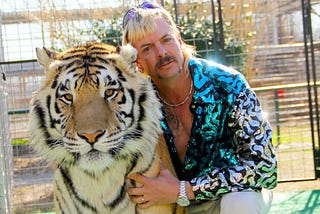 The Top 10 Things “Tiger King” Taught Me About Life