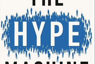 Book Review: The Hype Machine