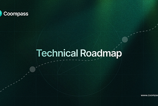 Coompass Technical Roadmap