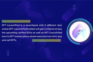 NFT-LaunchPad is a one stop solution for NFTs & Multi chain launchpad