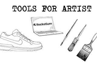 Tools: Paintbrush, Nike Shoe, and Laptop user working on rocketium