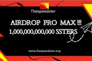 THESPEEDSTER AIRDROP PRO MAX!!!