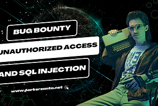 Unauthorized Access to Admin Panel & SQL Injection