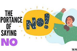 The Importance Of Saying No