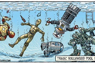Comic illustration of a swimming pool as seen from beneath the surface. Famous Hollywood robots from Star Wars and other movies and TV shows hold party drinks as they are sinking in the water because they are made of metal. The caption reads: Tragic Hollywood Pool Party.