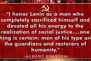 What did Einstein think of Lenin?