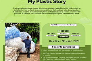 #WorldEnvironmentDay: Apply For The #MyPlasticStoryNG Contest & Win Big!