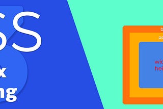 Make your life easier with CSS Box Sizing